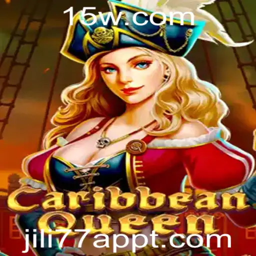 Descubra o Mundo de Aventuras do Jogo CaribbeanQueen no JILI77 App