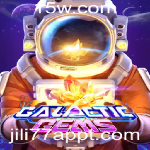 Explorando o Fascinante Mundo de GalacticGems no JILI77 App