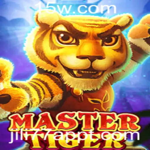 Descubra o Fascinante Mundo de MasterTiger no JILI77 App