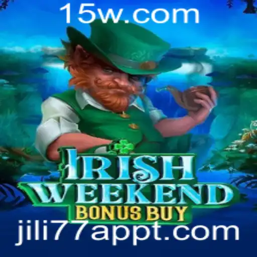 Descubra o Fascinante Mundo do IrishWeekendBonusBuy no JILI77 App