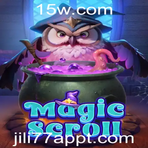 Descubra o Mundo Encantado de MagicScroll com o JILI77 App